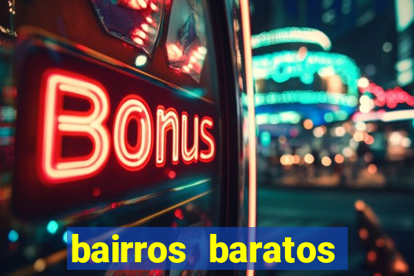 bairros baratos para morar em barcelona